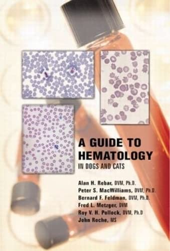 A Guide to Hematology in Dogs and Cats Cover