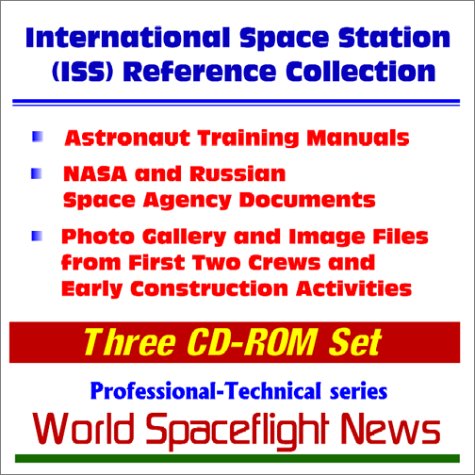 International Space Station (ISS) Reference Collection : Astronaut Training Manuals, NASA and Russian Space Agency Documents, Photo Gallery and Image Files ... Construction Activities Cover