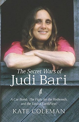 The secret wars of Judi Bari Cover