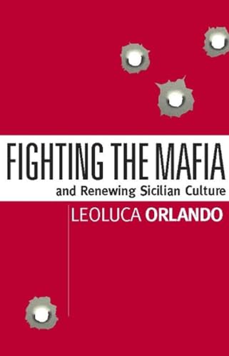 Fighting the Mafia and Renewing Sicilian Culture Cover