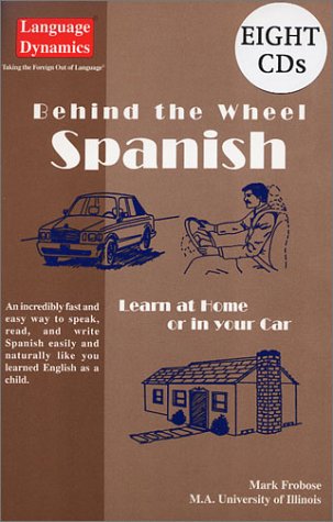 Behind the Wheel Spanish/Complete Illustrated Text/Answer Keys/8 One Hour Cover