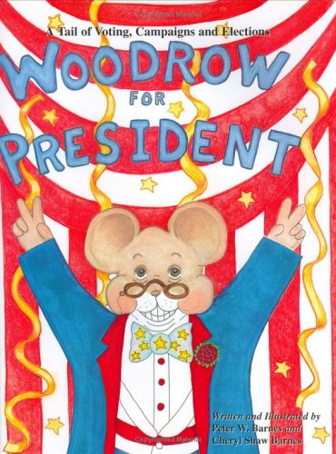 Woodrow for president Cover