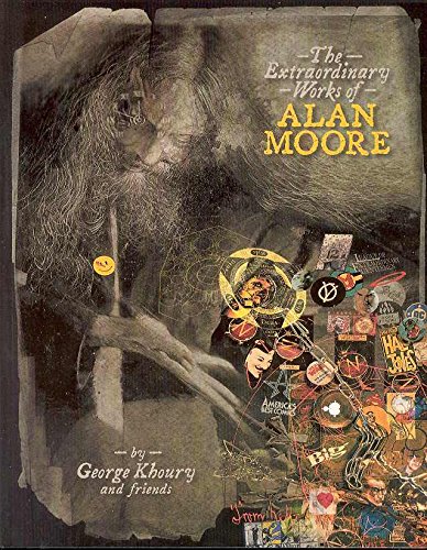 The Extraordinary Works Of Alan Moore Cover