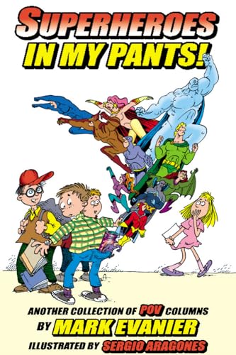 Superheroes in My Pants Cover