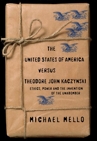 The United States of America versus Theodore John Kaczynski Cover