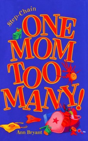 One Mom Too Many (Step-Chain Series) Cover