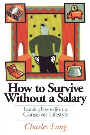 How to Survive Without a Salary Cover