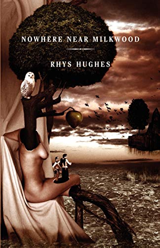 Nowhere Near Milkwood Cover
