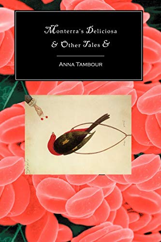 Monterra's Deliciosa & Other Tales & Cover
