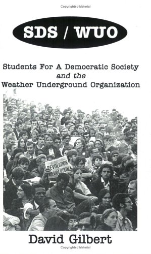 SDS/WUO, Students For A Democratic Society And The Weather Underground Organization Cover