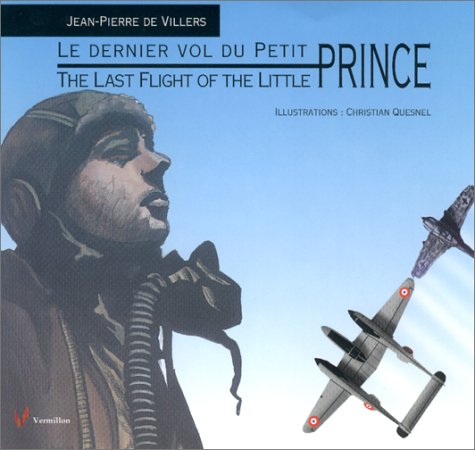 The Last Flight of the Little Prince/Le dernier vol du Petit Prince Cover