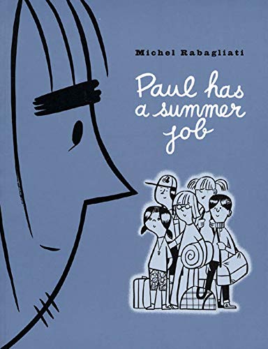 Paul Has A Summer Job Cover