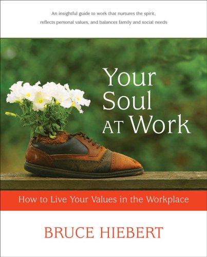 Your Soul At Work Cover