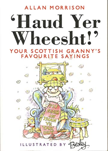 'Haud yer wheesht!' Cover