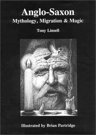 Anglo-Saxon mythology, migration, & magic Cover