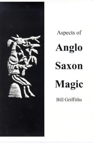 Aspects of Anglo-Saxon magic Cover