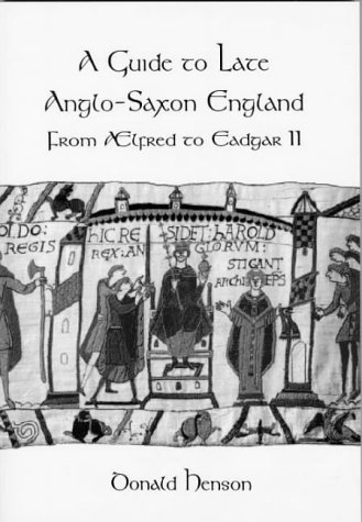 A guide to late Anglo-Saxon England Cover