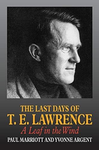 The last days of T.E. Lawrence Cover