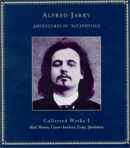 Adventures in 'pataphysics Cover