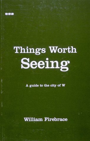 Things Worth Seeing Cover