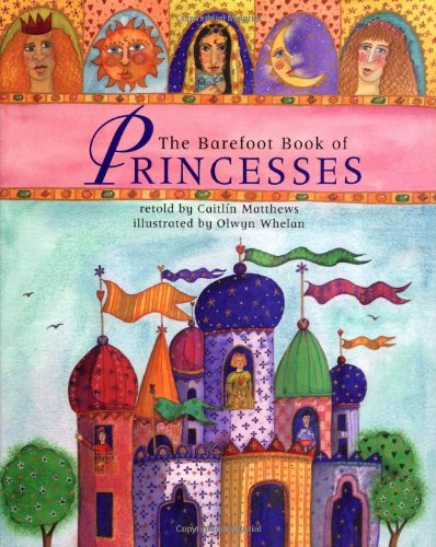 The Barefoot Book of Princesses Cover