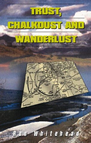 Trust, Chalkdust and Wanderlust Cover