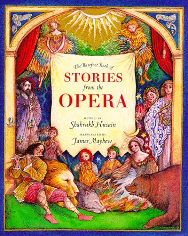 The barefoot book of stories from the opera Cover