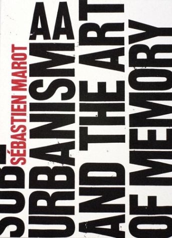 Sub-Urbanism and the Art of Memory Cover