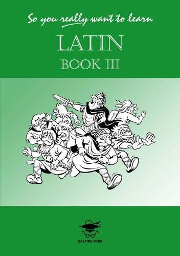 So You Really Want to Learn Latin Book III (So You Really Want to Learn) Cover