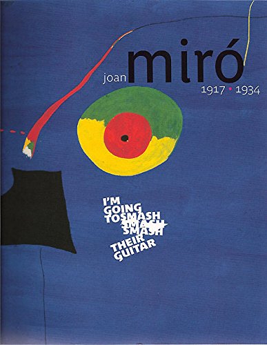 Joan Miró, 1917-1934 Cover