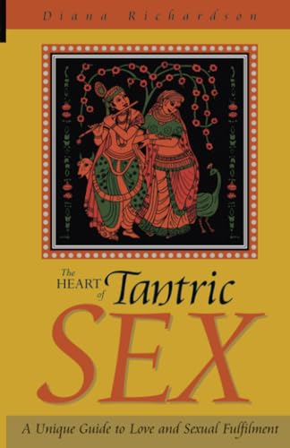 The Heart of Tantric Sex Cover