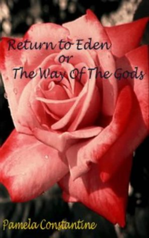 Return to Eden or the Way of the Gods Cover