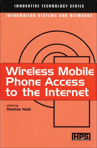 Wireless Mobile Phone Access to the Internet (Innovative Technology Series) Cover