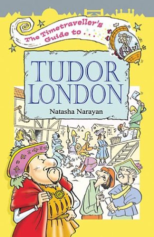 Time Traveler's Guide to Tudor London Cover