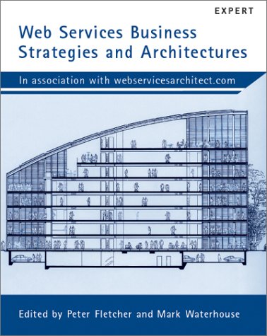 Web Services Business Strategies and Architectures Cover