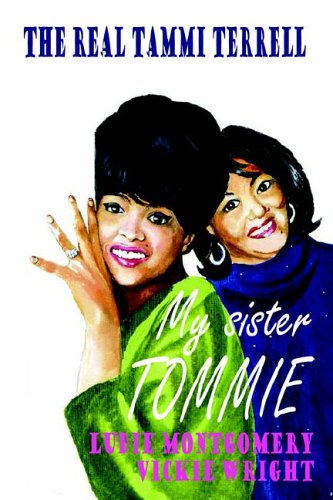 My Sister Tommie - The Real Tammi Terrell Cover