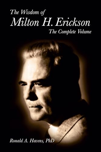 The Wisdom of Milton H. Erickson Cover