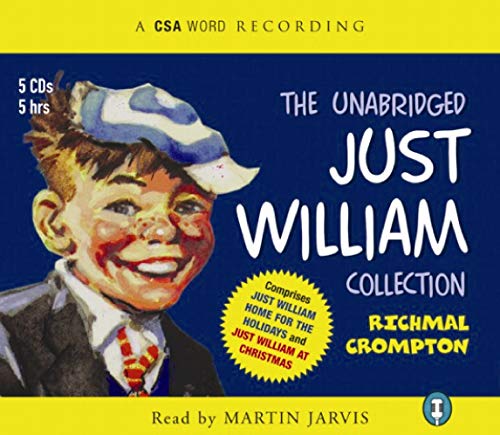 The Unabridged Just William Collection (A CSA Word Classic) Cover