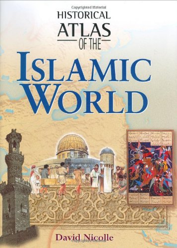 Historical Atlas of the Islamic World Cover