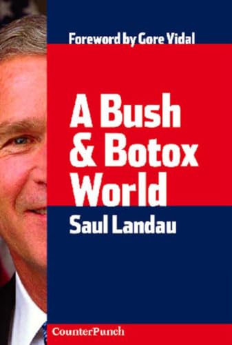 A Bush & Botox World (Counterpunch) Cover