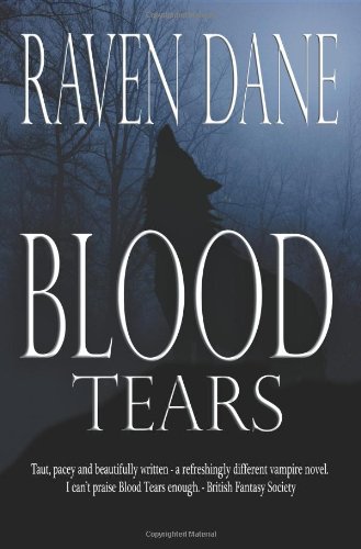 Blood Tears (Legacy of the Dark Kind, Book 1) Cover