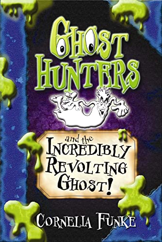 Ghosthunters and the incredibly revolting ghost Cover