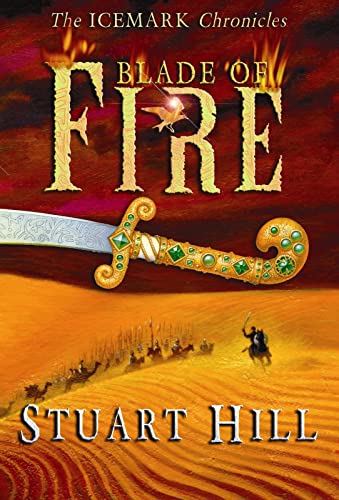 Blade of Fire (Icemark Chronicles) Cover