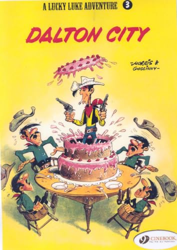 A Lucky Luke adventure - Dalton City (A Lucky Luke Adventure) Cover