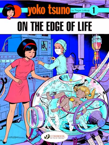 Yoko Tsuno - On the Edge of Life (Yoko Tsuno) Cover