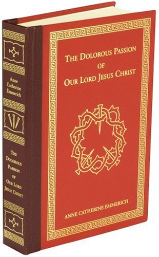The Dolorous Passion of Our Lord Jesus Christ Cover