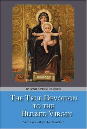 True Devotion to the Blessed Virgin Cover