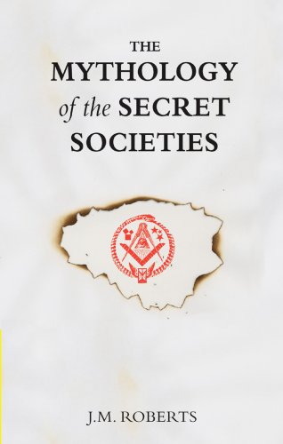 The Mythology of the Secret Societies Cover
