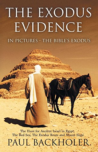 The Exodus evidence in pictures - the Bible's Exodus Cover