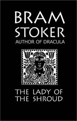 Bram Stoker's the Lady of the Shroud Cover
